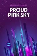 Proud Pink Sky