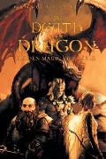 The Death of the Dragon: Hidden Magic Volume III