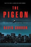 Pigeon A Joe the Bouncer Novel