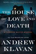 House of Love & Death a Cameron Winter Mystery
