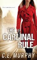 The Cardinal Rule: Author's Preferred Edition