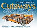 David Kimbles Cutaways The Techniques & the Stories Behind the Art