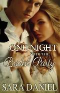 One Night with the Bridal Party: Box Set