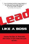 Lead Like a Boss: Like a Boss