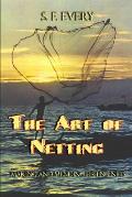The Art of Netting