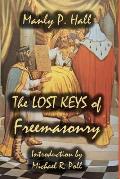 The Lost Keys of Freemasonry