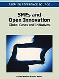 SMEs and Open Innovation: Global Cases and Initiatives