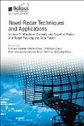 Novel Radar Techniques and Applications: Waveform Diversity and Cognitive Radar and Target Tracking and Data Fusion