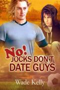 No! Jocks Don't Date Guys: Volume 2