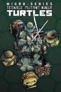 Teenage Mutant Ninja Turtles Micro Series Volume 1