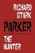 Parker The Hunter by Richard Stark with Illustrations by Darwyn Cooke