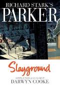 Slayground Richard Starks Parker Book Four