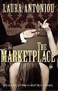 The Marketplace: Book One of the Marketplace Series