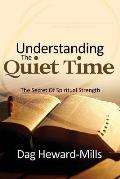 Understanding the Quiet Time