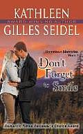 Don't Forget to Smile (Hometown Memories, Book 2)