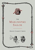 Marlinspike Sailor Second Edition Enlarged