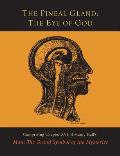 Pineal Gland The Eye of God