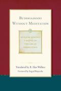 Buddhahood Without Meditation, 2