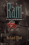 Rain: A Sailor's Story
