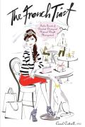 The French Twist: Twelve Secrets of Decadent Dining and Natural Weight Management