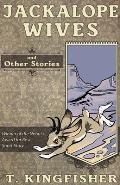 Jackalope Wives & Other Stories