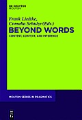 Beyond Words: Content, Context, and Inference