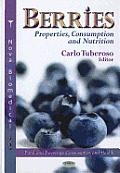 Berries: Properties, Consumption and Nutrition