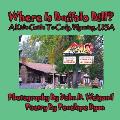 Where Is Buffalo Bill? A Kid's Guide To Cody, Wyoming, USA