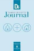 D6 Family Ministry Journal: Volume 4