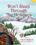 Don't Sleep Through the Holidays