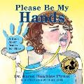 Please Be My Hands, a Book about Asking for Help