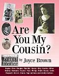 Are You My Cousin