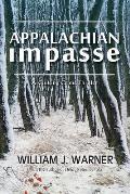 Appalachian Impasse: A Chilling Crime Thriller
