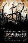 William Hope Hodgson: Voices from the Borderland