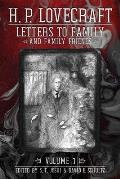 Letters to Family & Family Friends Volume 1 1911 1925
