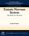 Enteric Nervous System: The Brain-In-The-Gut