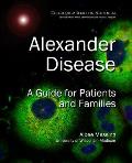 Alexander Disease: A Guide for Patients and Families
