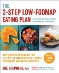 2 Step Low Fodmap Diet Solution The Essential Guide to Managing Ibs & Food Intolerance Symptoms