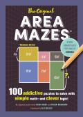 Original Area Mazes 100 Addictive Puzzles to Solve with Simple Math & Clever Logic