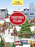 My Big Wimmelbook(r) - Christmas Village: A Look-And-Find Book (Kids Tell the Story)