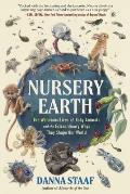 Nursery Earth Animal Babies & Why They Matter