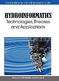Handbook of Research on Hydroinformatics: Technologies, Theories and Applications