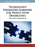 Technology Enhanced Learning for People with Disabilities: Approaches and Applications