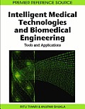 Intelligent Medical Technologies and Biomedical Engineering: Tools and Applications