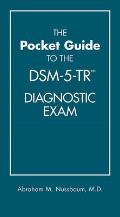 The Pocket Guide to the Dsm-5-Tr(r) Diagnostic Exam