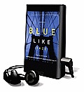Blue Like Jazz: Nonreligious Thoughts on Christian Spirituality [With Earbuds]