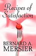 Recipes of Satisfaction