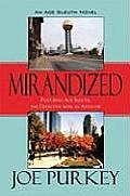 Mirandized: An Ace Sleuth Novel: Featuring Ace Sleuth, the Detective with an Attitude