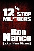 The 12 Step Murders