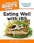 Complete Idiots Guide To Eating Well with IBS